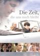 Die Zeitdie uns noch bleibt