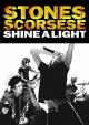 Shine a Light - OmU