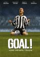 Goal! - Lebe deinen Traum