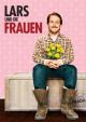 Lars und die Frauen