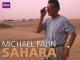 Michael Palin [OV]: Sahara