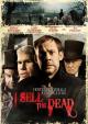 I sell the Dead