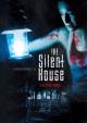 The Silent House
