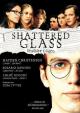 Shattered Glass - Wahre Lügen