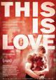 This Is Love
