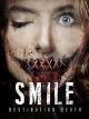 SMILE – Destination Death