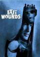 Exit Wounds - Die Copjäger
