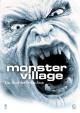 Monster Village - Das Dorf der Verfluchten
