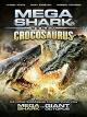 Megashark gegen Crocosaurus [dt./OV]