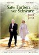 Satte Farben vor Schwarz