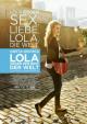 Lola gegen den Rest der Welt