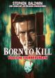 Born to Kill - Tödliche Erinnerungen