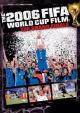 The Fifa 2006 World Cup Film - The Grand Finale