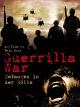 Guerrilla War - La Milagrosa