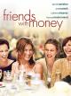Friends with Money [dt./OV]