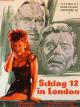 Schlag 12 in London