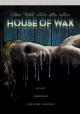 House of Wax