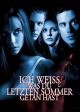 Ich WeißWas Du Letzten Sommer Getan Hast