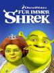 Für immer Shrek