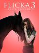 Flicka 3 - Beste Freunde