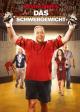 Das Schwergewicht