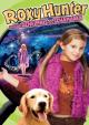 Roxy Hunter und das Geheimnis des Schamanen