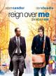 Reign Over Me: Die Liebe In Mir [dt./OV]