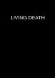 Living Death
