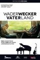 Wader Wecker Vater Land
