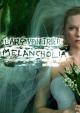Melancholia
