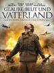 GlaubeBlut und Vaterland