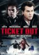 Ticket Out - Flucht ins Ungewisse