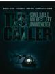 The Caller - Anruf aus der Vergangenheit
