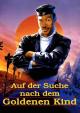 Auf der Suche nach dem goldenen Kind