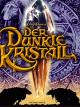 Der Dunkle Kristall