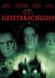 Das Geisterschloss