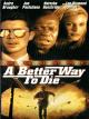SterbenAber Richtig! - A Better Way to Die