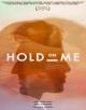 Hold On Me [OV]
