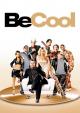 Be Cool [dt./OV]
