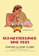 Schmetterlinge sind frei