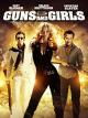 Guns and Girls