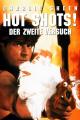 Hot Shots! Der 2. Versuch