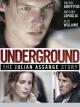 Underground: The Julian Assange Story