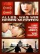 Alles was wir geben mussten