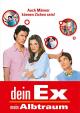 Dein Ex - Mein Albtraum