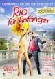 Rio für Anfänger