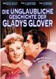 Die unglaubliche Geschichte der Gladys Glover
