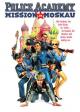 Police Academy 7: Mission in Moskau