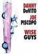 Wise Guys - Zwei Superpflaumen in der Unterwelt