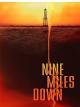 Nine Miles Down